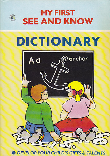 My First See and Know Dictionary