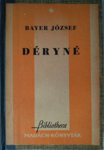 Bayer J�zsef - D�ryn�-D�ryn� levelei