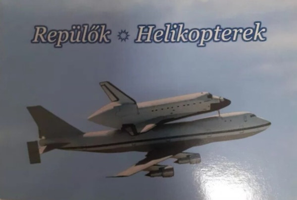 Mokry Gábor Győzőné - Repülők - Helikopterek