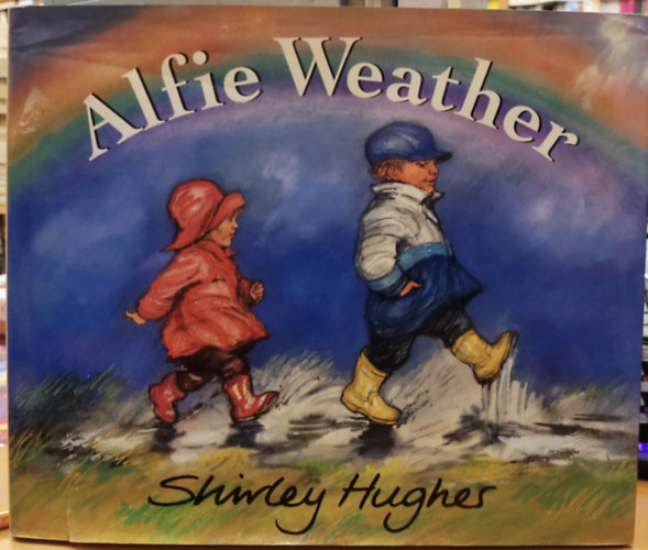 Shirley Hughes - Alfie Weather