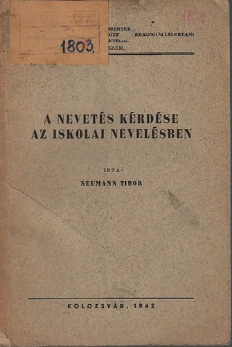 Neumann Tibor - A nevetés kérdése az iskolai nevelésben