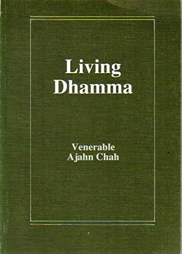 Ajahn Chah - Living Dhamma