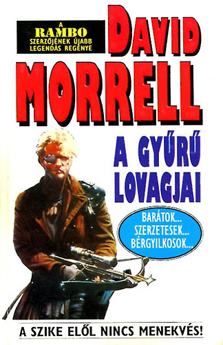 David Morrell - A gyűrű lovagjai