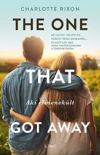Charlotte Rixon - The One That Got Away - Aki elmenek�lt