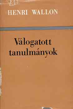 Henri Wallon - V�logatott tanulm�nyok (Wallon)