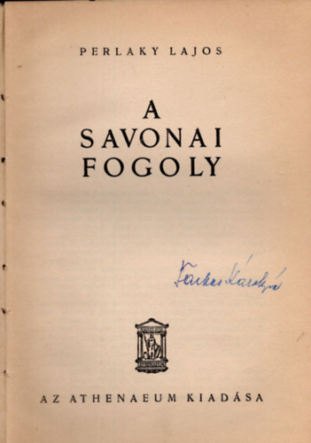 Perlaky Lajos - A savonai fogoly