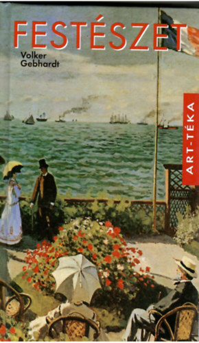 Volker Gebhardt - Art-T�ka sorozat     Fest�szet