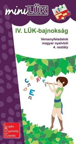iV. LÜK-bajnokság - versenyfeladatok magyar nyelvből 4. osztály