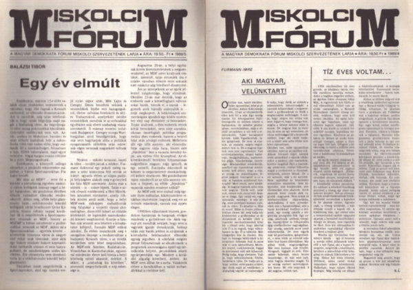 Rbai Zita  (fel. szerk.) - 3 db Miskolci Frum egytt: 1989/4., 1989/5., 1990. jnius