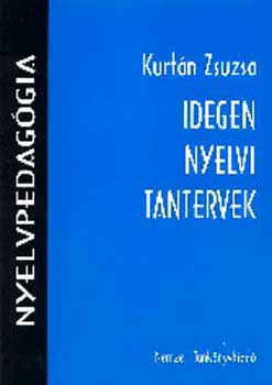Kurtn Zsuzsa - Idegen nyelvi tantervek NT-41234