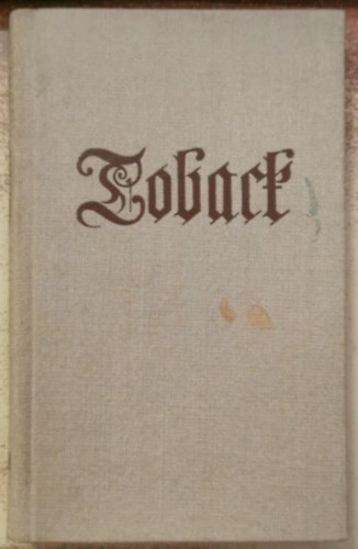 Das beliebte und gelobte Kraeutlein Toback