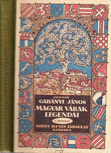 Gabányi János Olysói - A magyar várak legendái (1. sorozat)
