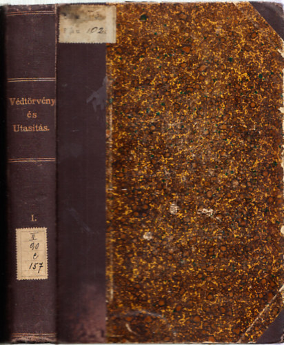 V�dt�rv�ny �s az annak v�grehajt�s�ra vonatkoz� utas�t�s I.r�sz