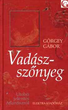 Grgey Gbor - Vadszsznyeg