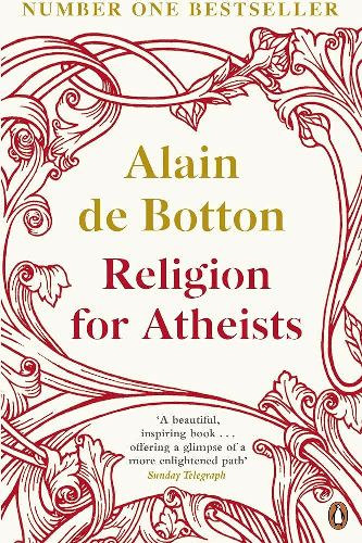 Alain De Botton - Religion For Atheists