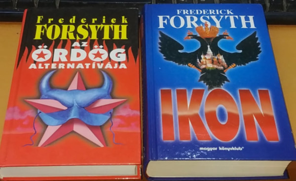 Frederick Forsyth - Az rdg alternatvja + Ikon (2 ktet)