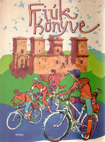 Kar�di Ilona  (szerk.) - Fi�k k�nyve