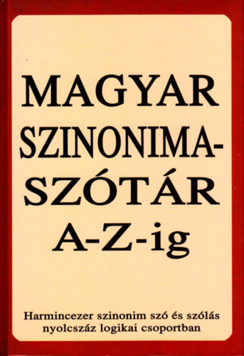 Pra Ferenc - Magyar szinonimasztr A-Z-ig