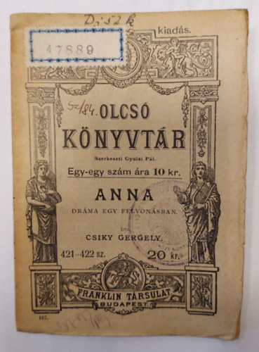 Csiky Gergely - Anna - Drma egy felvonsban (Olcs Knyvtr 421-422. sz.)