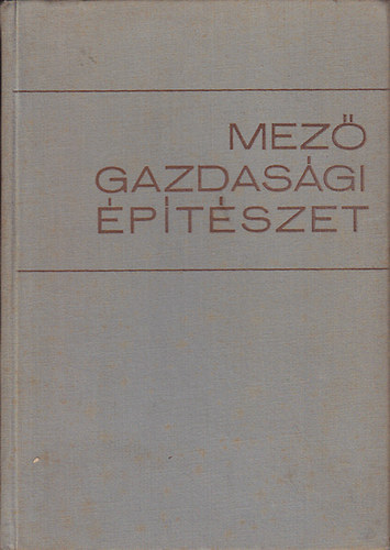 Tomory Lszl - Mezgazdasgi ptszet
