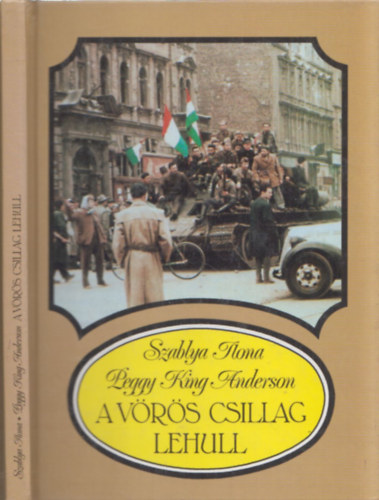 Szablya Ilona Peggy King Anderson - A v�r�s csillag lehull