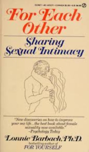 Lonnie Barbach - For Each Other: Sharing Sexual Intimacy