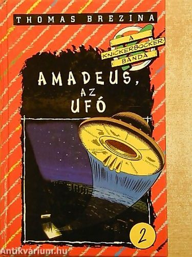 Thomas Brezina - Amadeus, az UFO 2