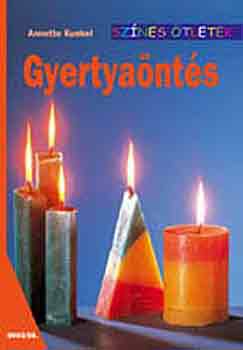 Annette Kunkel - Gyertyants