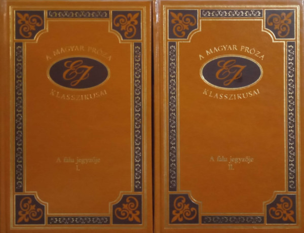 Eötvös József - A falu jegyzője I-II. ( A magyar próza klasszikusa 28., 29.)
