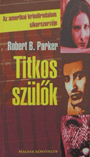 Robert B. Parker - Titkos szlk