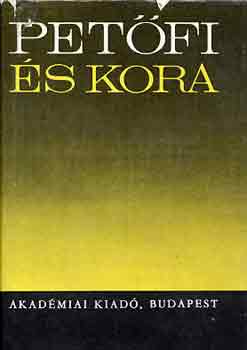 Luk�csy S�ndor-Varga J�nos - Pet�fi �s kora