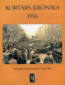 Nóvé Béla - Kortárs krónika 1956
