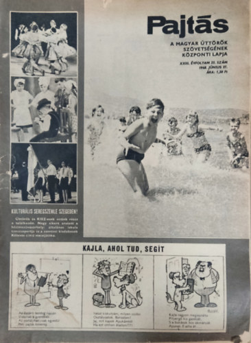 Vasv�ri Ferenc  (szerk.) - Pajt�s XXIII. �vfolyam 25. sz�m (1968)