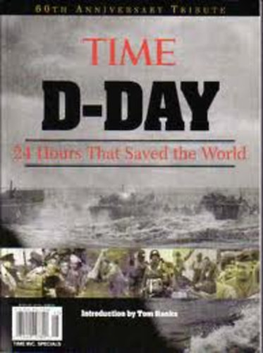 Matthew Mccann Fenton - Time D-Day - 24 Hours That Saved the World