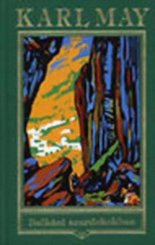 Karl May - Balk�ni szurdokokban (Karl May �sszes m�vei 4.)