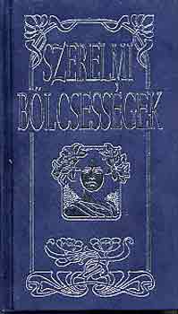 Szerelmi b�lcsess�gek