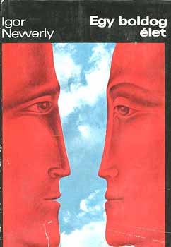 Igor Newerly - Egy boldog �let