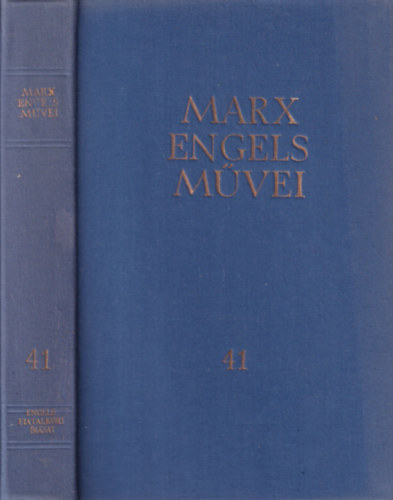 Karl Marx és Friedrich Engels művei 41.