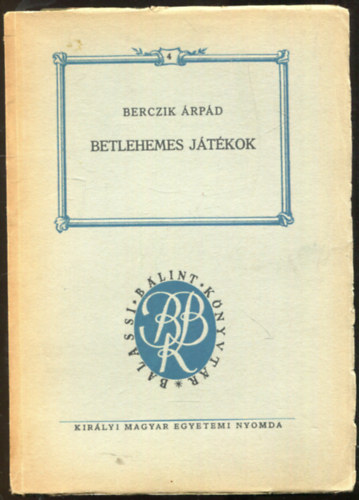 Berczik rpd - Betlehemes jtkok