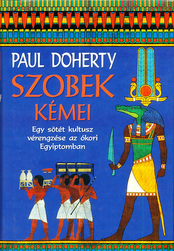 Paul Doherty - Szobek kmei