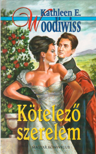 Woodiwiss E. Kathleen - Ktelez szerelem