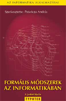 Pataricza Andrs  (szerk.) - Formlis mdszerek az informatikban