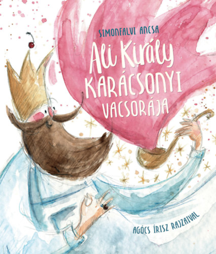 Simonfalvi Ancsa - Ali kirly karcsonyi vacsorja