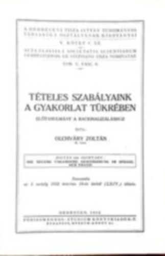 Olchvry Zoltn - Tteles szablyaink a gyakorlat tkrben