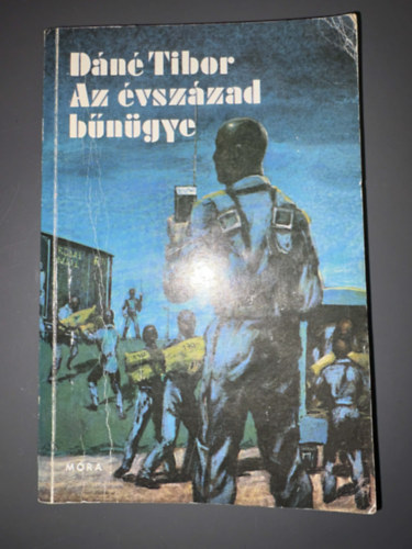 Szerk.: Majtényi Zoltán Dáné Tibor - Az évszázad bűnügye - Első kiadása Akinek nincs árnyéka címen jelent meg 1970-ben Kolozsváron a Dacia Könyvkiadó gondozásában