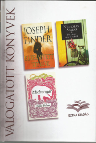 Reader's digest Válogatott könyvek, Eltemetett titkok, Biztos menedék, Medvenyár