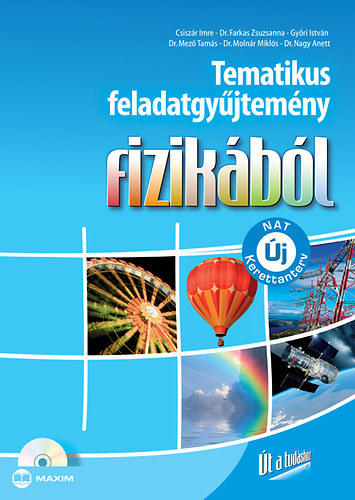 Moln�r Mikl�s - Tematikus feladatgy�jtem�ny fizik�b�l (�j NAT szerint �tdolgozva)