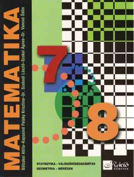Bölcskei; Szabadi; Pataky; Vancsó; Szokol - Matematika 7-8. -