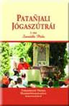 Patanjali jógaszútrái 1. - Samadhi Pada