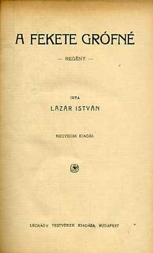 L�z�r Istv�n - A fekete gr�fn�